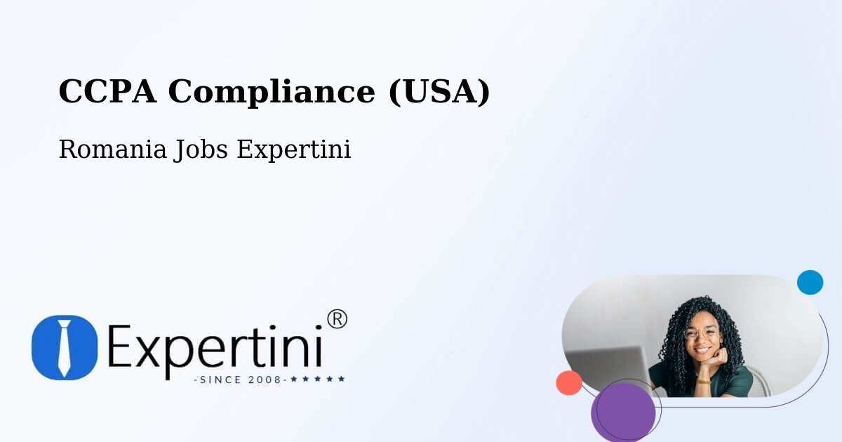 CCPA Privacy Rights & Compliance Notice – Desa - Romania Jobs Expertini
