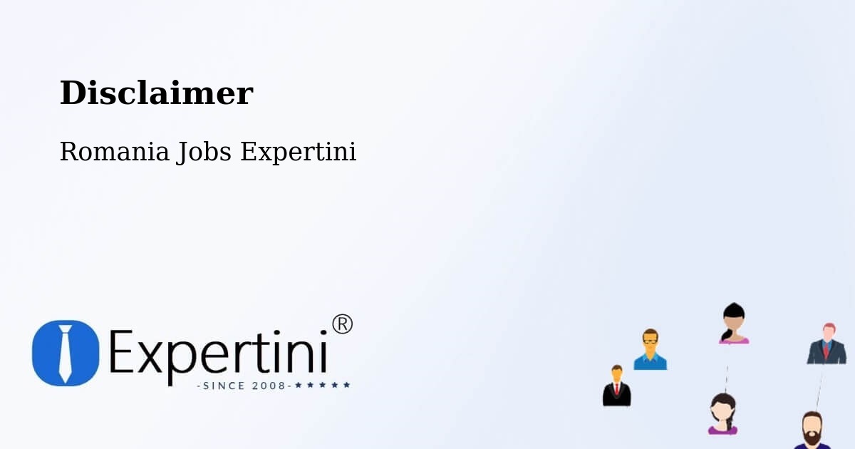 Disclaimer – Desa - Romania Jobs Expertini