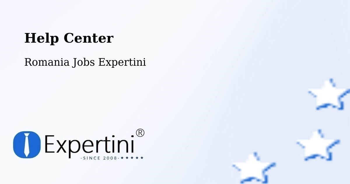 Help Center – Desa - Romania Jobs Expertini