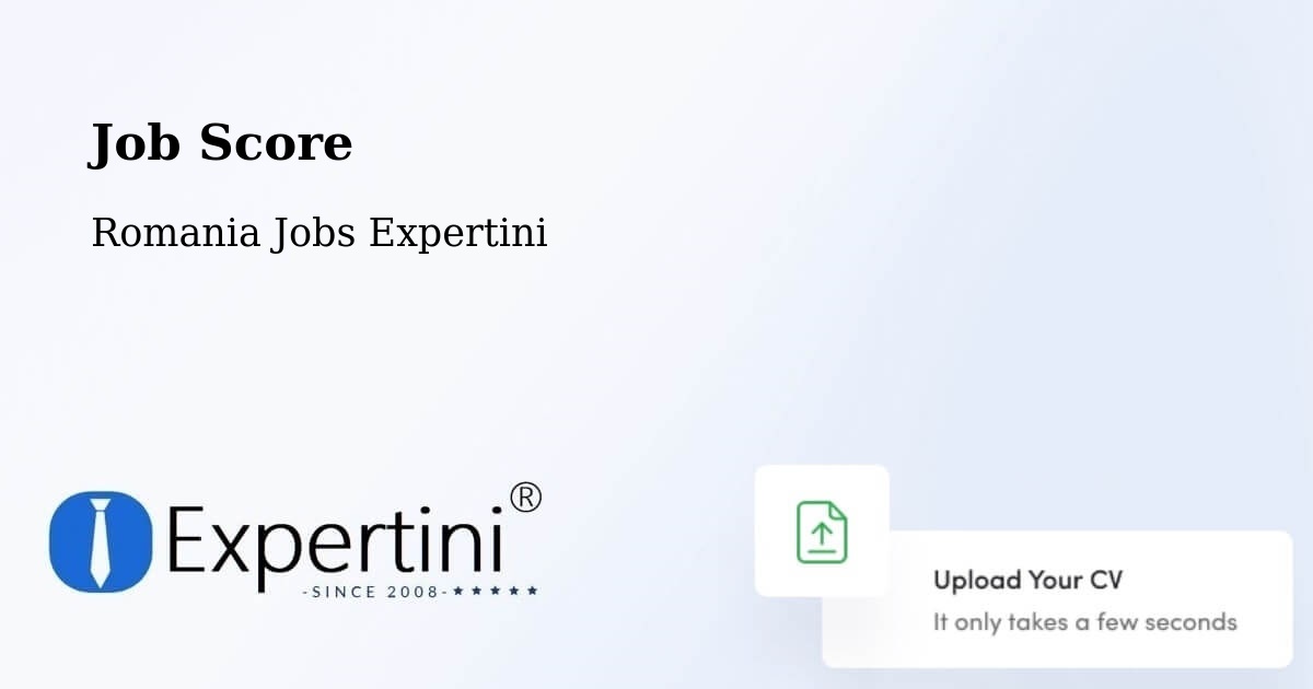 Job Score & Job Description Score Tool – Desa - Romania Jobs Expertini