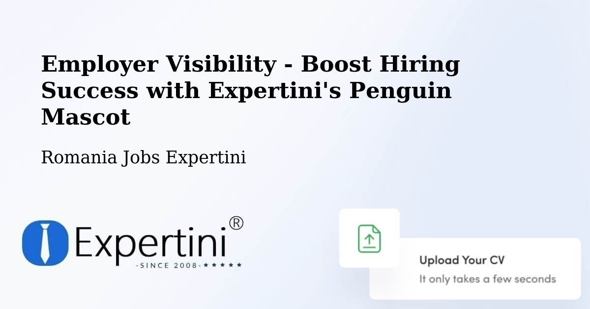 Employer Visibility Strategy – Desa - Romania Jobs Expertini